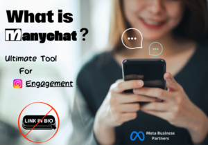 Read more about the article What is ManyChat? Forget ‘Link in Bio’ — Discover the Ultimate Tool for Instagram Engagement