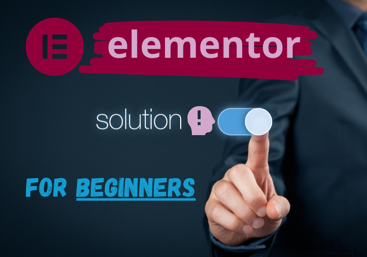 Read more about the article 7 Dynamic Elementor Solutions to Simplify Web Design for Beginners